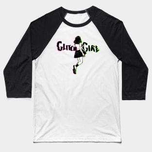 GLITCH GIRL Baseball T-Shirt